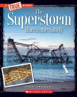The Superstorm: Hurricane Sandy